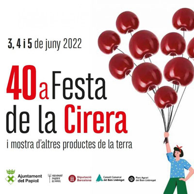 40a Festa de la Cirera - El Papiol 40a Festa de la Cirera - El Papiol