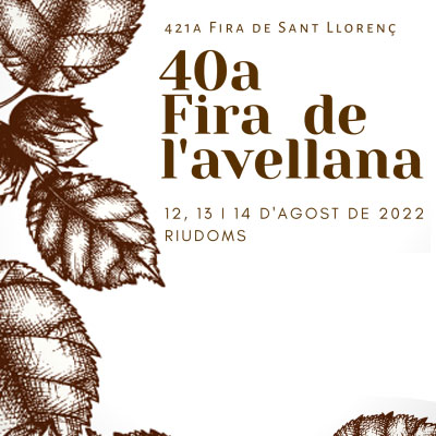 40a Fira de l'Avellana - Riudoms 2022