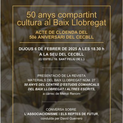 Acte de cloenda del 50è aniversari del CECBLL, 2025, CECBLL, Sant Feliu de Llobregat Acte de cloenda del 50è aniversari del CECBLL, 2025, CECBLL, Sant Feliu de Llobregat