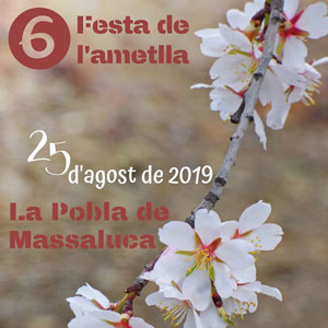 6a Festa de l'ametlla - La Pobla de Massaluca 2019 6a Festa de l'ametlla - La Pobla de Massaluca 2019