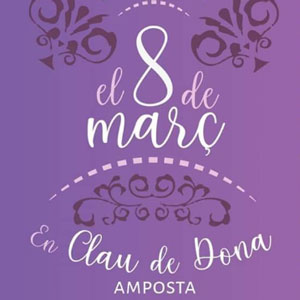 8 de Març - En Clau de dona - Amposta 2020 8 de Març - En Clau de dona - Amposta 2020