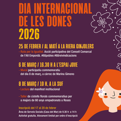 Dia Internacional de les Dones - Roses 2026 Dia Internacional de les Dones - Roses 2026