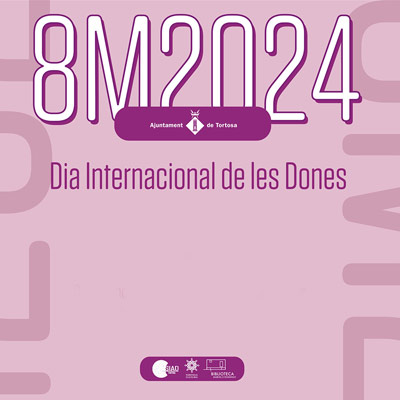 Dia Internacional de la Dona - Tortosa 2024