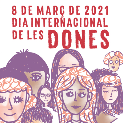 Dia Internacional de les Dones a Lleida, 2021 Dia Internacional de les Dones a Lleida, 2021