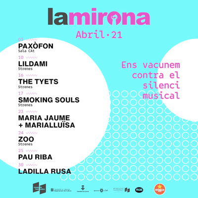Abril a La Mirona, 2021 Abril a La Mirona, 2021