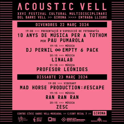 Acoustic Vell, Girona, 2024 Acoustic Vell, Girona, 2024