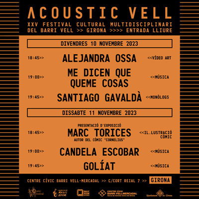 XXVè Festival Acoustic Vell, Girona, 2023 XXVè Festival Acoustic Vell, Girona, 2023