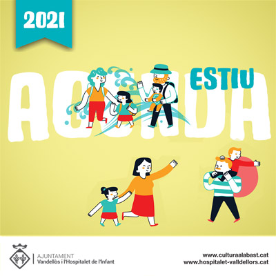 Agenda d'Estiu de Vandellòs i l'Hospitalet de l'Infant, 2021 Agenda d'Estiu de Vandellòs i l'Hospitalet de l'Infant, 2021