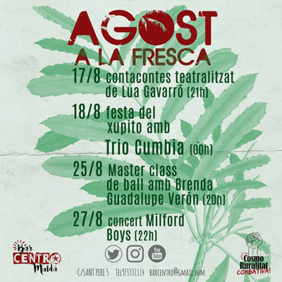 Agost a la fresca al Centro, Maldà, 2022