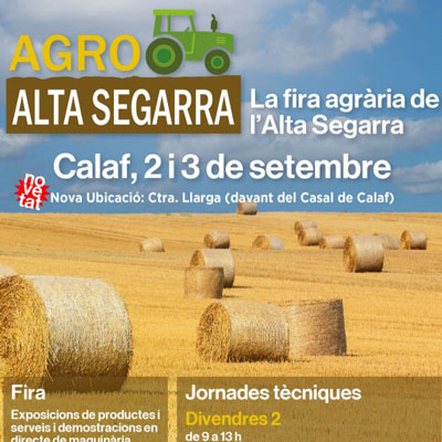 Fira Agro Alta Segarra - Calaf 2022 Fira Agro Alta Segarra - Calaf 2022