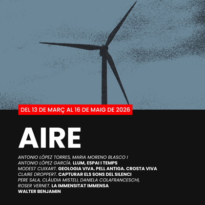 Cicle expositiu 'Aire', Casa de Cultura Les Bernardes, Salt, 2026
