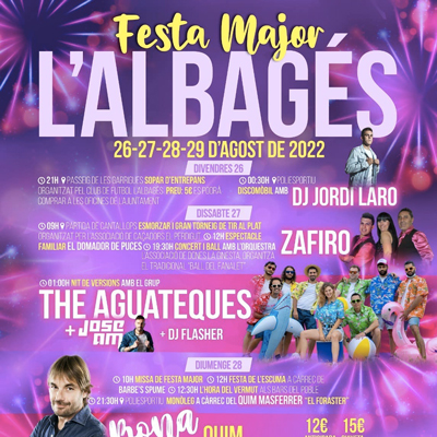 Festa Major de l'Albagés, 2022 Festa Major de l'Albagés, 2022