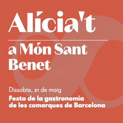 Alícia't a Món Sant Benet, 2022 Alícia't a Món Sant Benet, 2022