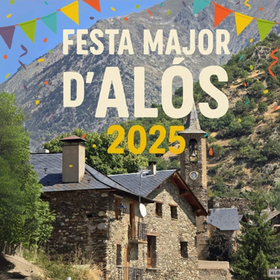 Festa Major d'Alós, Alt Àneu, 2025