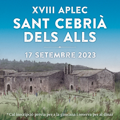 XVIII Aplec de Sant Cebrià dels Alls - Cruïlles 2023