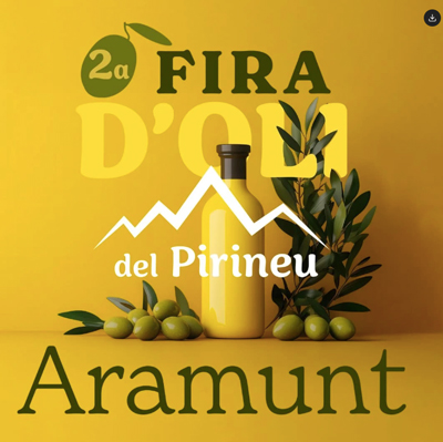 Fira d'Oli del Pirineu, Aramunt, Conca de Dalt, 2025 Fira d'Oli del Pirineu, Aramunt, Conca de Dalt, 2025
