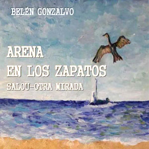 Llibre 'Arena en los zapatos' de Belén Gonzalvo Navarro