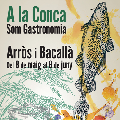 Jornades gastronòmiques 'A La Conca Som Gastronomia: Arròs i Bacallà', 2025