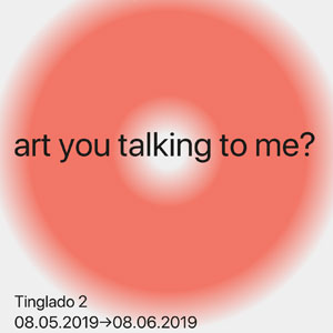 Exposició 'Art you talking to me?'