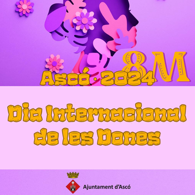 Dia Internacional de les Dones a Ascó, 2024 Dia Internacional de les Dones a Ascó, 2024