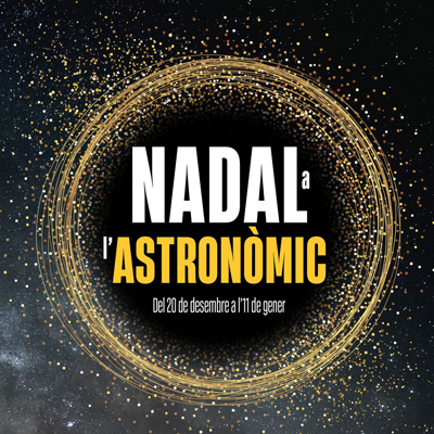 Nadal a l'Astronòmic, Parc Astronòmic del Montsec, Àger, 2024 