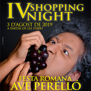 IV Shopping Night. Ave Perelló -  El Perelló 2019