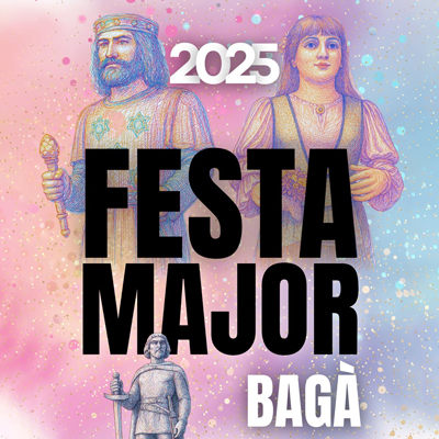 Festa Major de Bagà, 2025