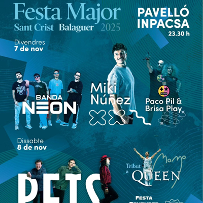 Concerts de la Festa Major de Balaguer, 2025 Concerts de la Festa Major de Balaguer, 2025
