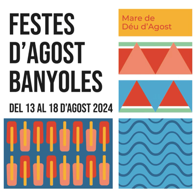 Festes d'Agost de Banyoles, 2024 Festes d'Agost de Banyoles, 2024