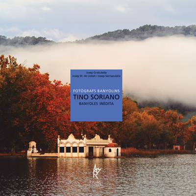 Llibre 'Banyoles inèdita' de Tino Soriano