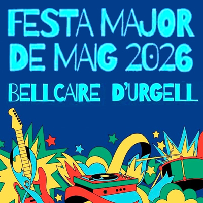 Festa Major de Maig de Bellcaire d'Urgell, 2026