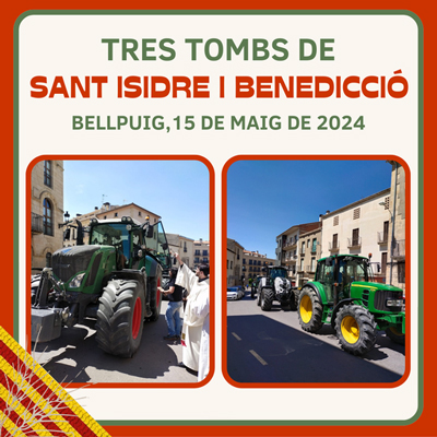 Tres Tombs de Sant Isidre a Bellpuig, 2024