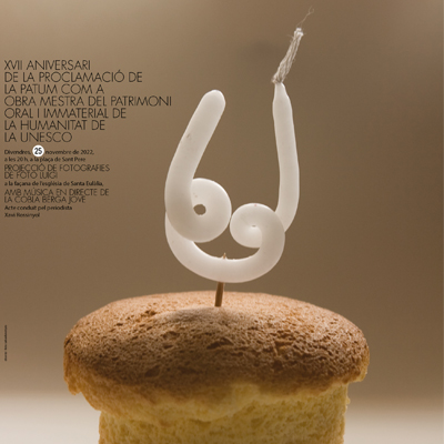 XVII Aniversari de la proclamació de La Patum com a Obra Mestra del Patrimoni Oral i Immaterial de la Humatitat de la UNESCO, 2022 XVII Aniversari de la proclamació de La Patum com a Obra Mestra del Patrimoni Oral i Immaterial de la Humatitat de la UNESCO, 2022