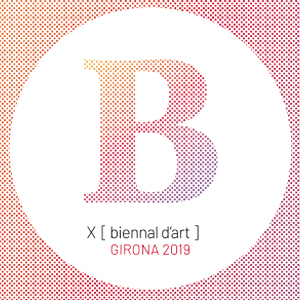 X Biennal d'Art de Girona, 2019, 2020