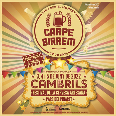 Carpe Birrem, Fira de la Cervesa Artesana, Cambrils, 2022 Carpe Birrem, Fira de la Cervesa Artesana, Cambrils, 2022