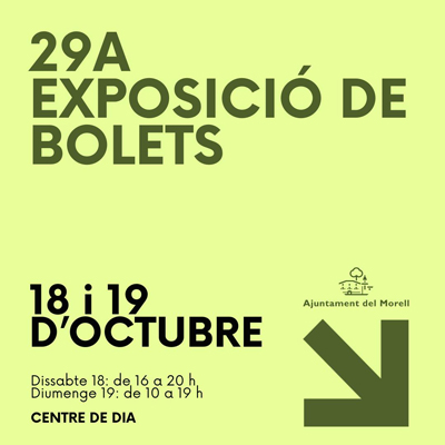 29a Mostra de Bolets del Morell, 2025 29a Mostra de Bolets del Morell, 2025