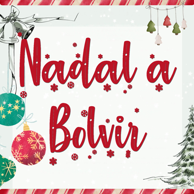 Festes de Nadal a Bolvir, 2023 Festes de Nadal a Bolvir, 2023