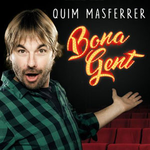 Bona Gent - Quim Masferrer