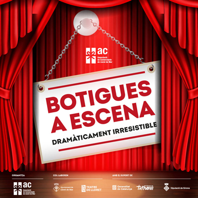 Botigues a Escena. Dramàticament Irresistible, Lloret de Mar, 2025