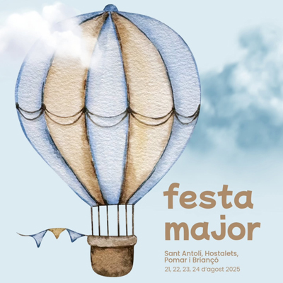 Festa Major de Sant Antolí, Hotalets, Pomar i Birançó, Ribera d'Ondara, 2025