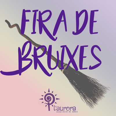 Fira de les Bruixes a Lloret de Mar, Associació de Dones l'Aurora, 2022 Fira de les Bruixes a Lloret de Mar, Associació de Dones l'Aurora, 2022