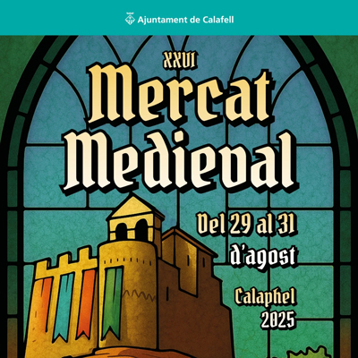 Mercat Medieval de Calafell, 2025 Mercat Medieval de Calafell, 2025