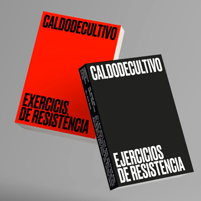Llibre 'CaldodeCultivo. Exercicis de resistència', CaldodeCultivo, Mèdol, 2025 Llibre 'CaldodeCultivo. Exercicis de resistència', CaldodeCultivo, Mèdol, 2025