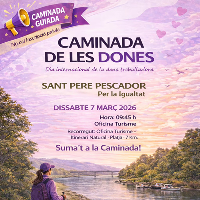 Caminada de les Dones - Sant Pere Pescador 2026 Caminada de les Dones - Sant Pere Pescador 2026