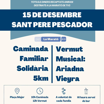 Caminada solidària i vermut musical per la Marató de TV3 - Sant Pere Pescador 2024 Caminada solidària i vermut musical per la Marató de TV3 - Sant Pere Pescador 2024