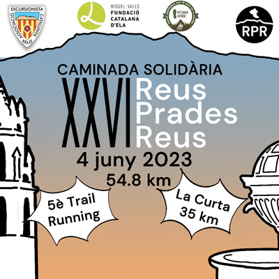 XXVI Caminada Reus-Prades-Reus, 2023 XXVI Caminada Reus-Prades-Reus, 2023