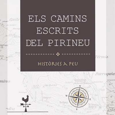 Llibre 'Els camins escrits del Pirineu' Llibre 'Els camins escrits del Pirineu'