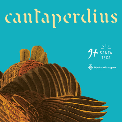 Cantaperdius, La Nou de Gaià, 2025 Cantaperdius, La Nou de Gaià, 2025