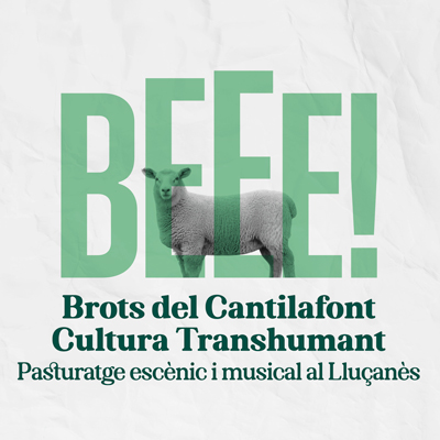 Cicle Brots del Cantilafont: Cultura Transhumant, Lluçanès, 2021 Cicle Brots del Cantilafont: Cultura Transhumant, Lluçanès, 2021