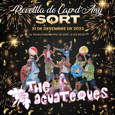 Revetlla de Cap d'Any a Sort, 2023 Revetlla de Cap d'Any a Sort, 2023